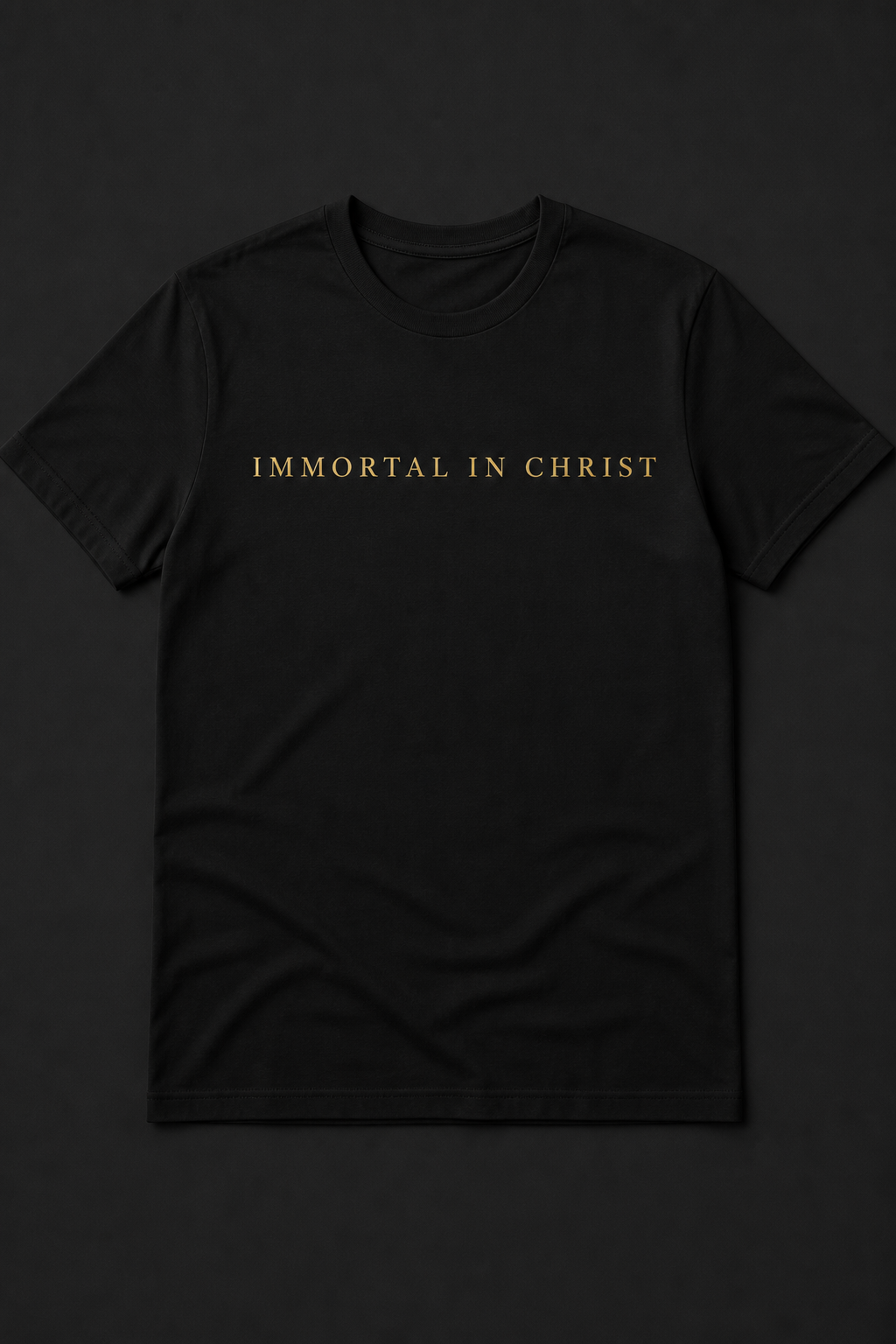 Immortal In Christ t-shirt